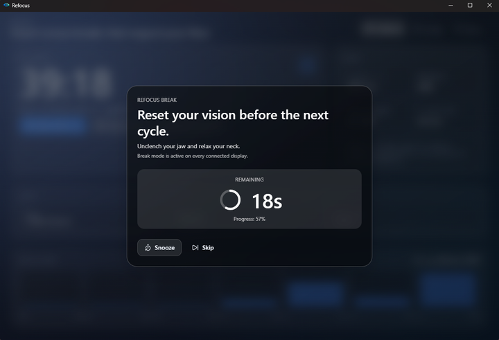 Refocus break popup showing the active break reminder overlay with remaining time, snooze, and skip actions